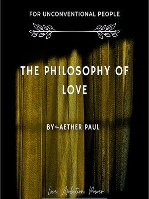 cover image of The Philosophy of Love